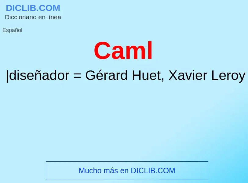 ¿Qué es Caml? - significado y definición