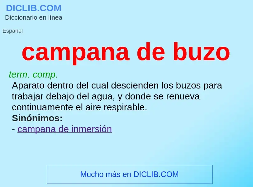 What is campana de buzo - definition