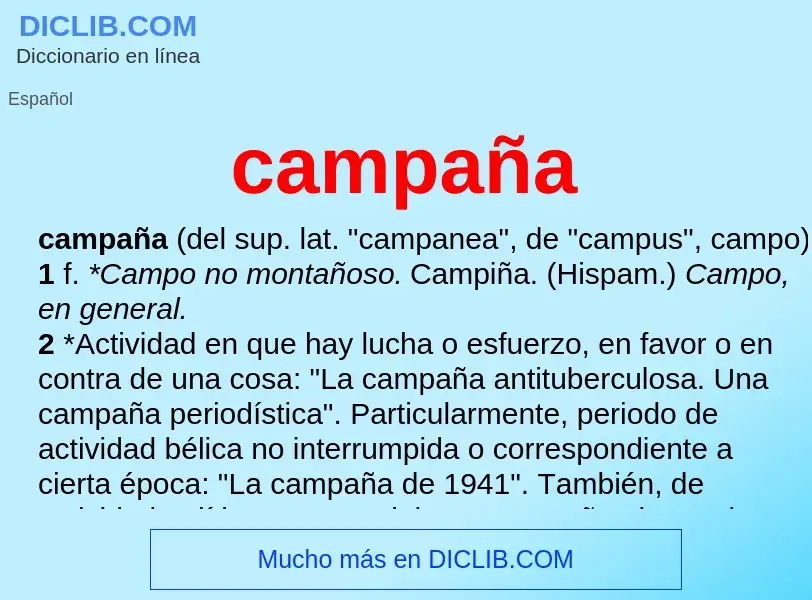 What is campaña - meaning and definition