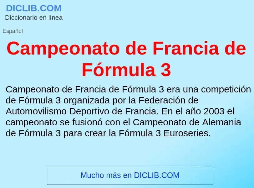 O que é Campeonato de Francia de Fórmula 3 - definição, significado, conceito