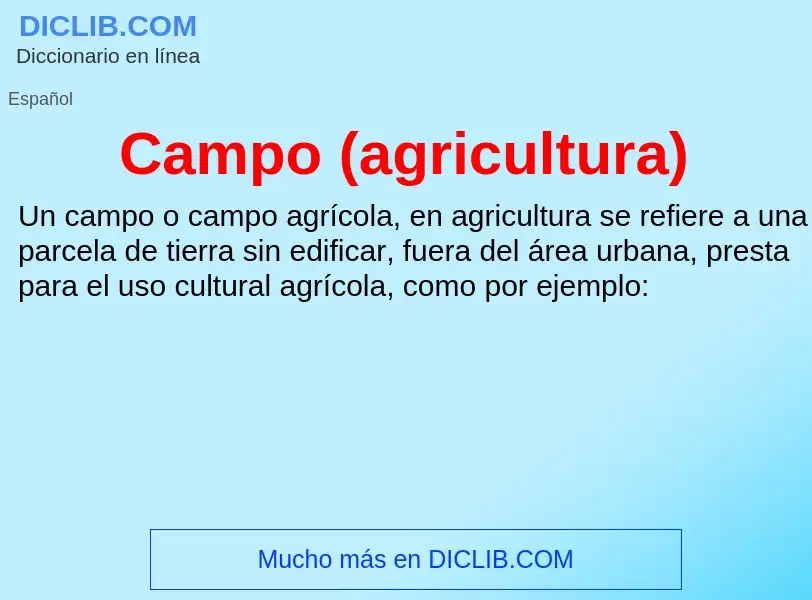 O que é Campo (agricultura) - definição, significado, conceito