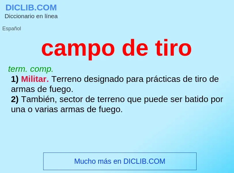 What is campo de tiro - meaning and definition