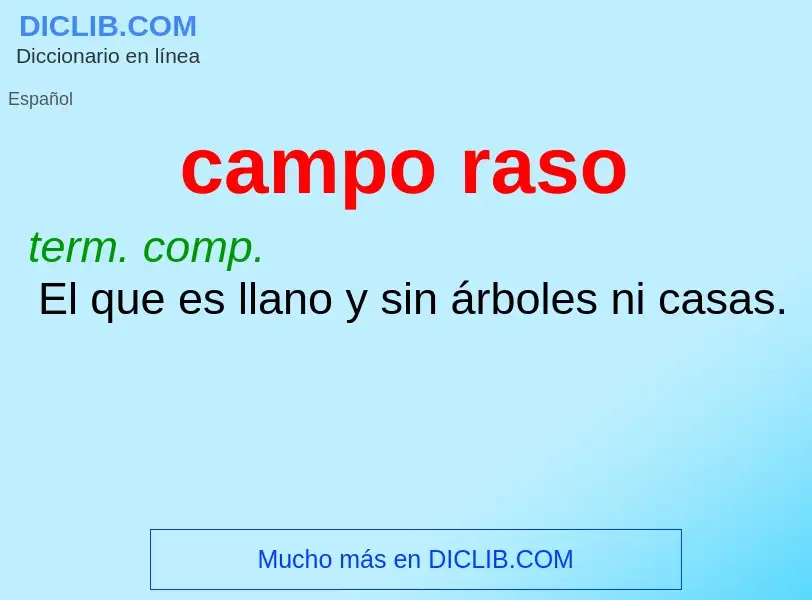 What is campo raso - meaning and definition