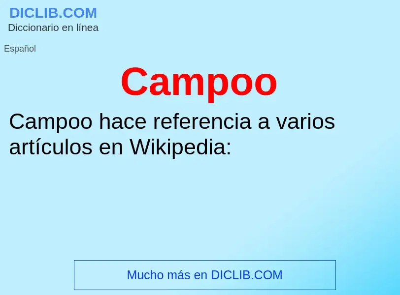 ¿Qué es Campoo? - significado y definición