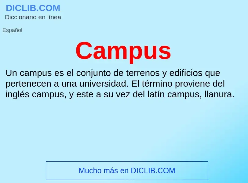 ¿Qué es Campus? - significado y definición