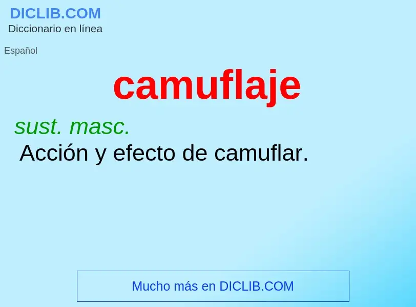 Wat is camuflaje - definition