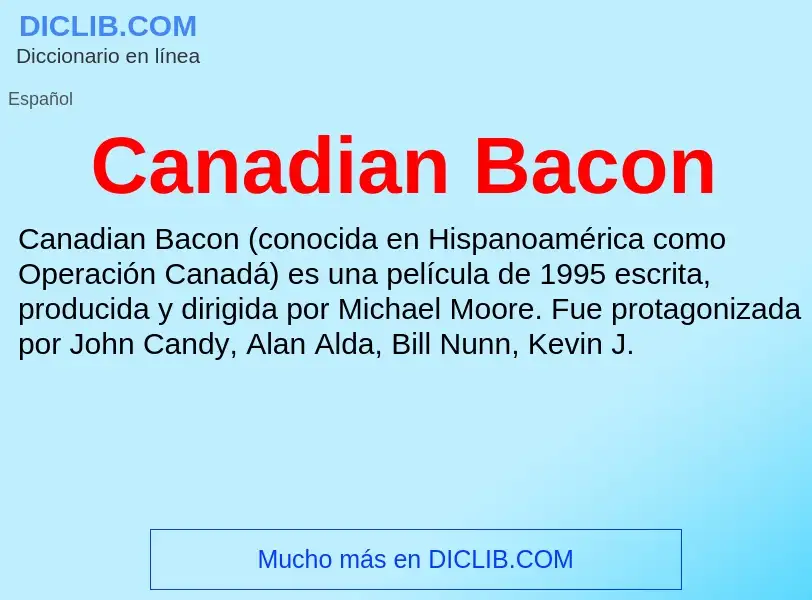 Che cos'è Canadian Bacon - definizione