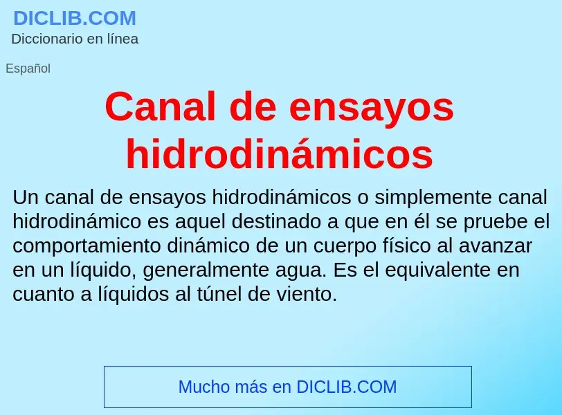 Что такое Canal de ensayos hidrodinámicos - определение