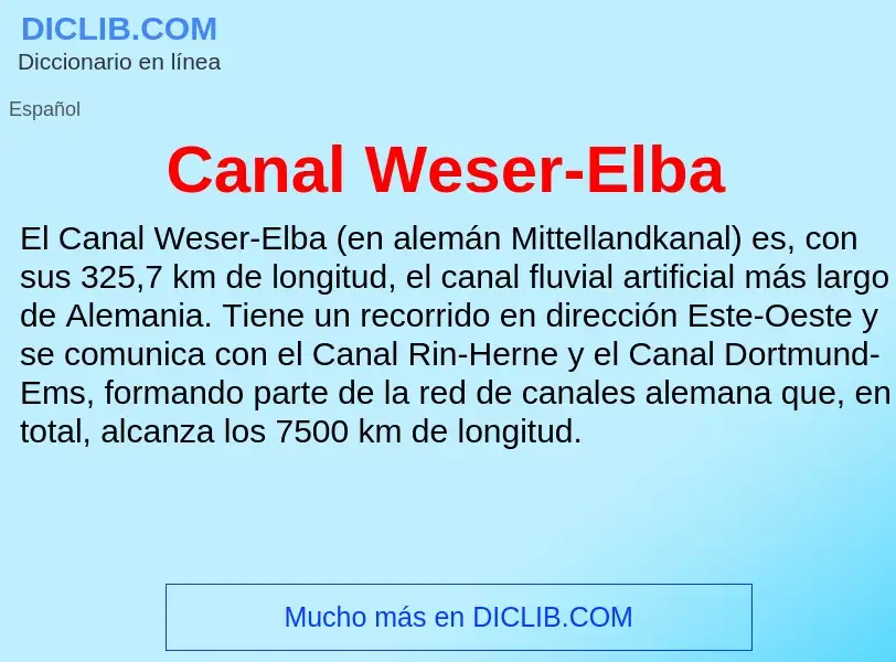 O que é Canal Weser-Elba - definição, significado, conceito