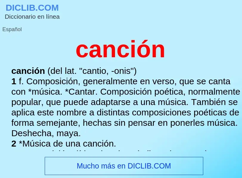 Wat is canción - definition