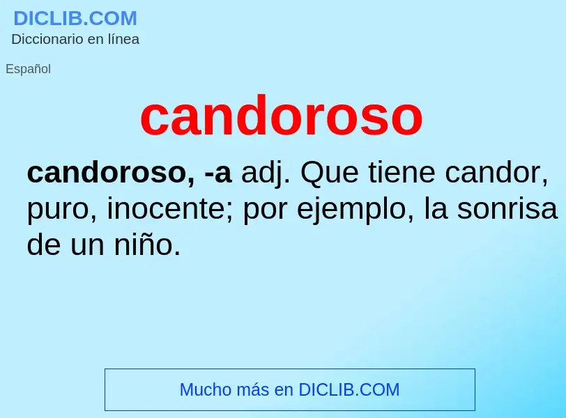 O que é candoroso - definição, significado, conceito