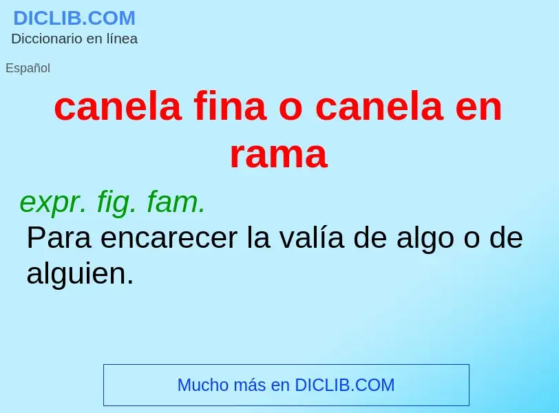 O que é canela fina o canela en rama - definição, significado, conceito