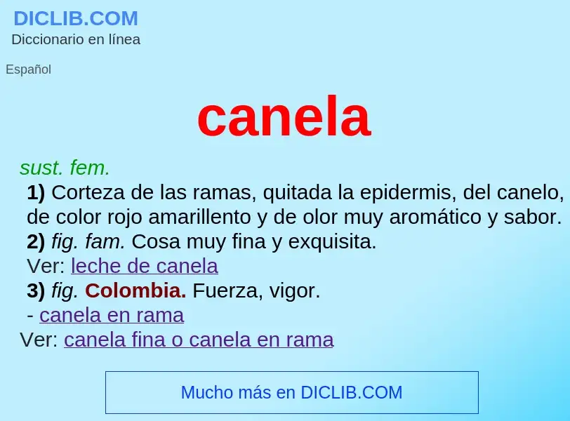 What is canela - definition