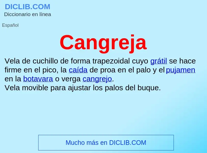 What is Cangreja - definition