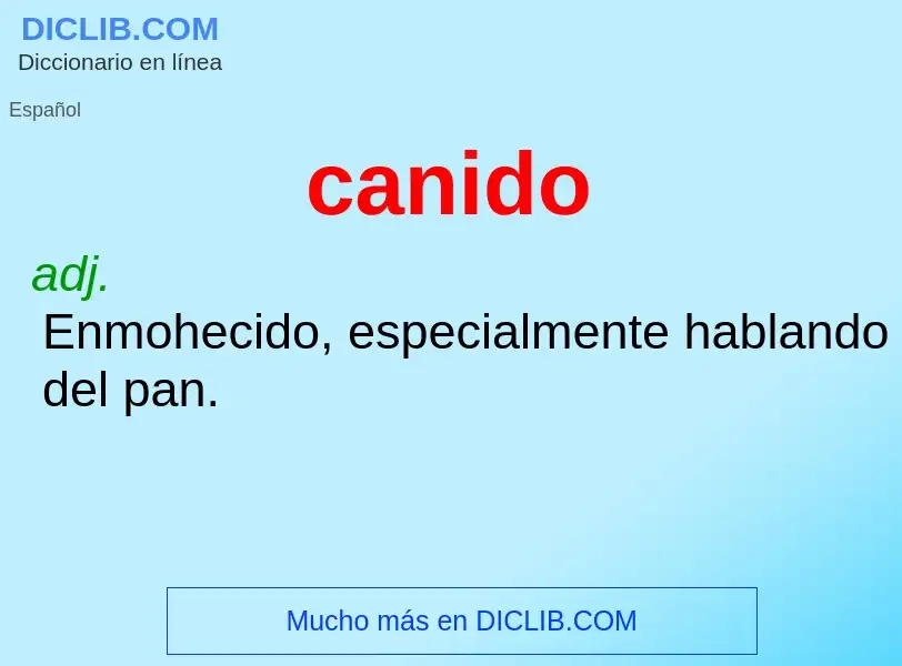 ¿Qué es canido? - significado y definición