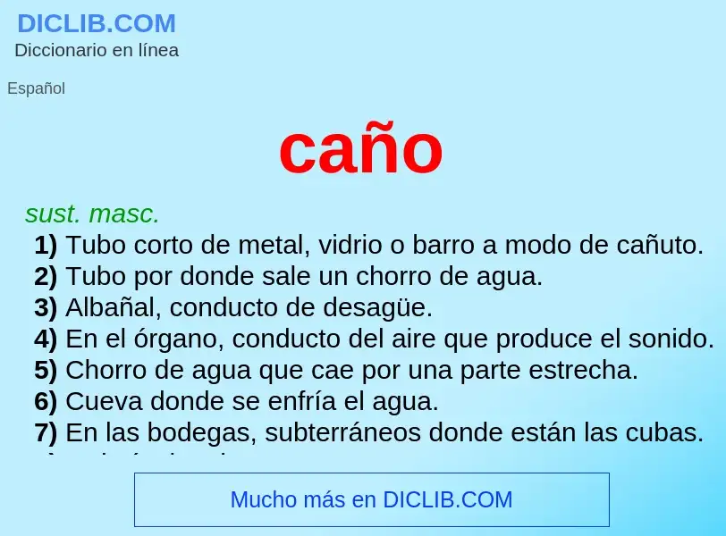 Was ist caño - Definition