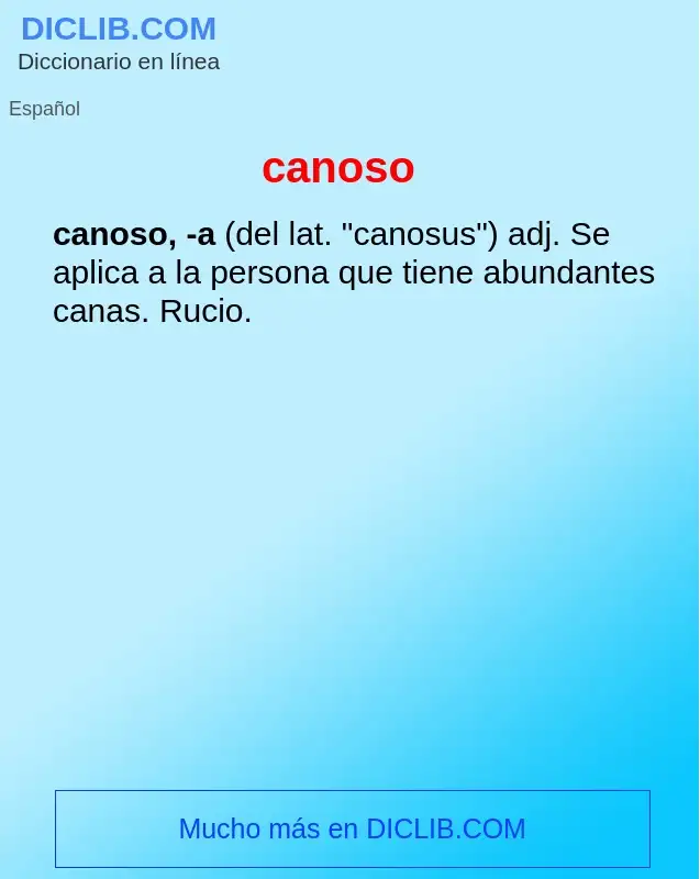 Wat is canoso - definition