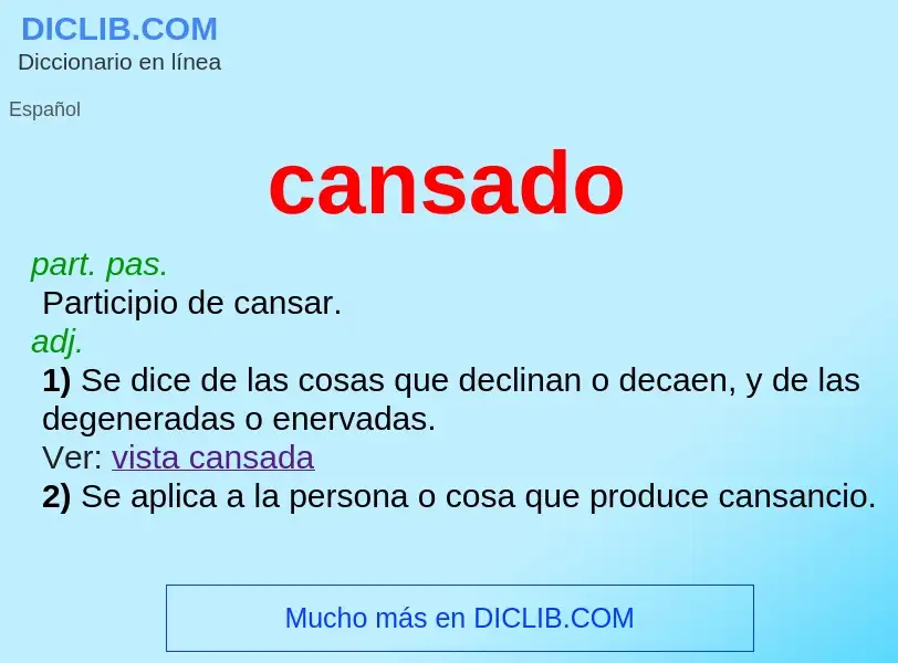 What is cansado - meaning and definition