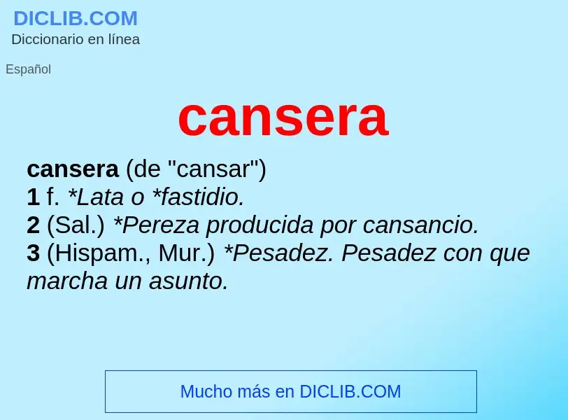 Что такое cansera - определение