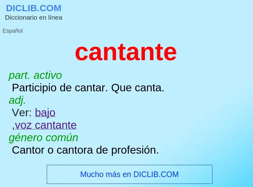 What is cantante - definition