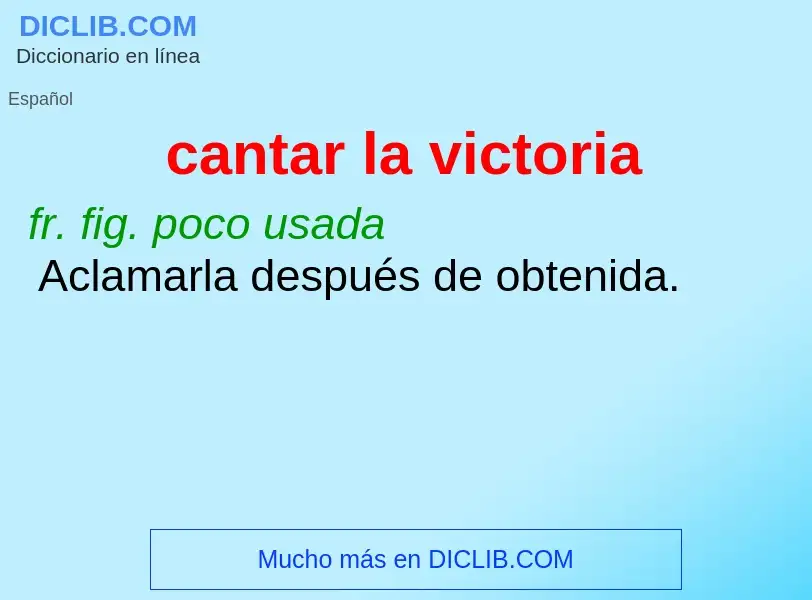 What is cantar la victoria - definition