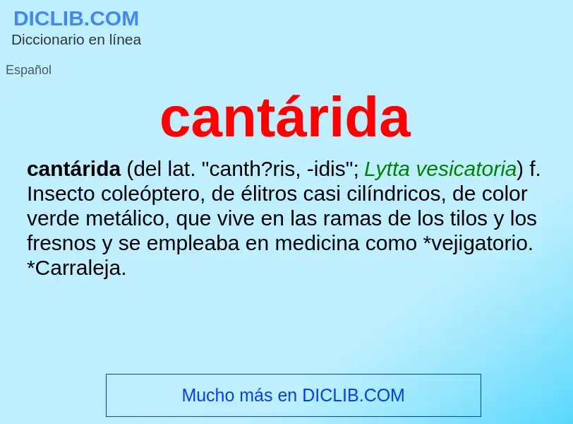 ¿Qué es cantárida? - significado y definición