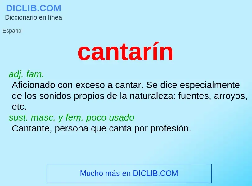 ¿Qué es cantarín? - significado y definición