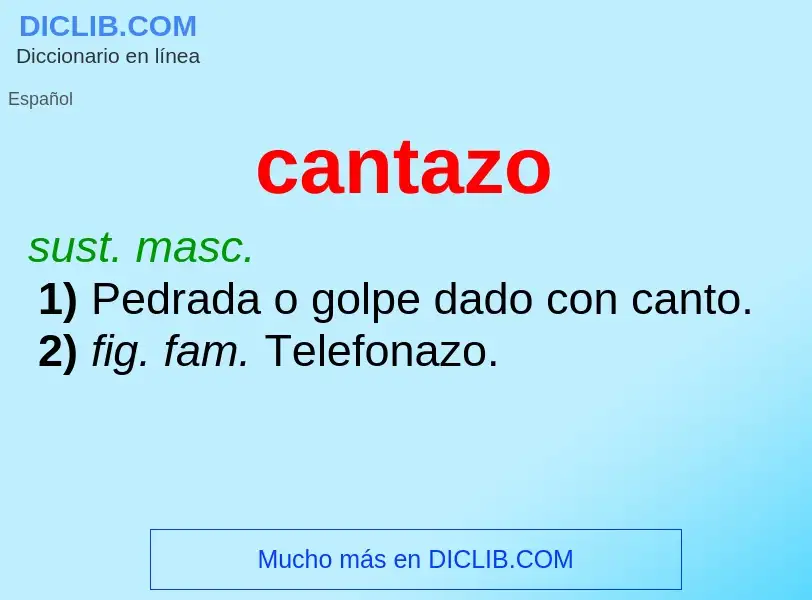 Wat is cantazo - definition