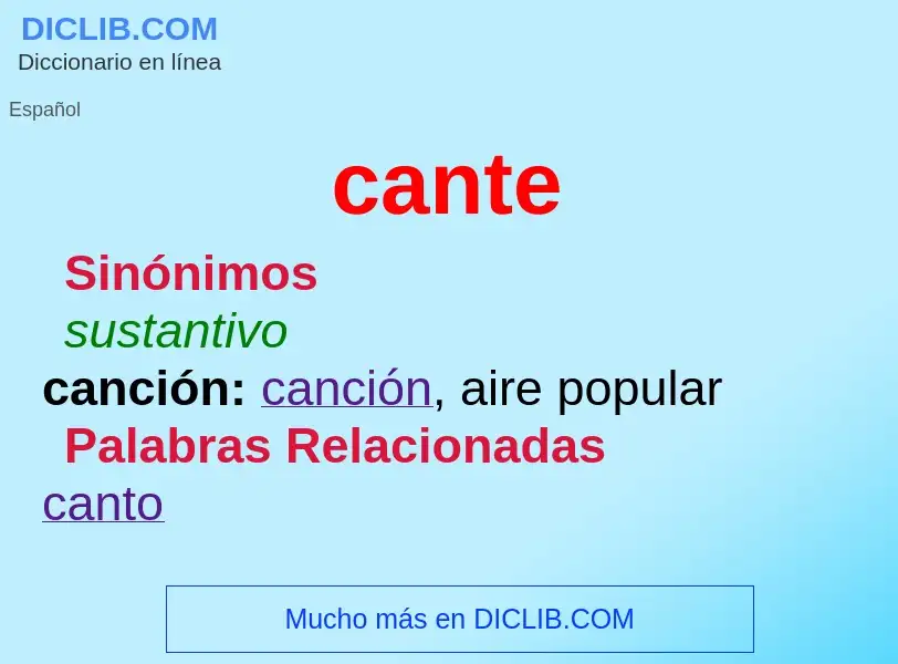 O que é cante - definição, significado, conceito