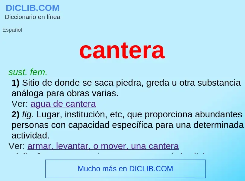 Was ist cantera - Definition