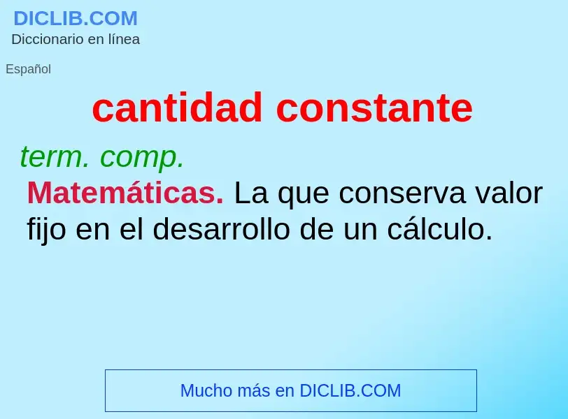 What is cantidad constante - definition