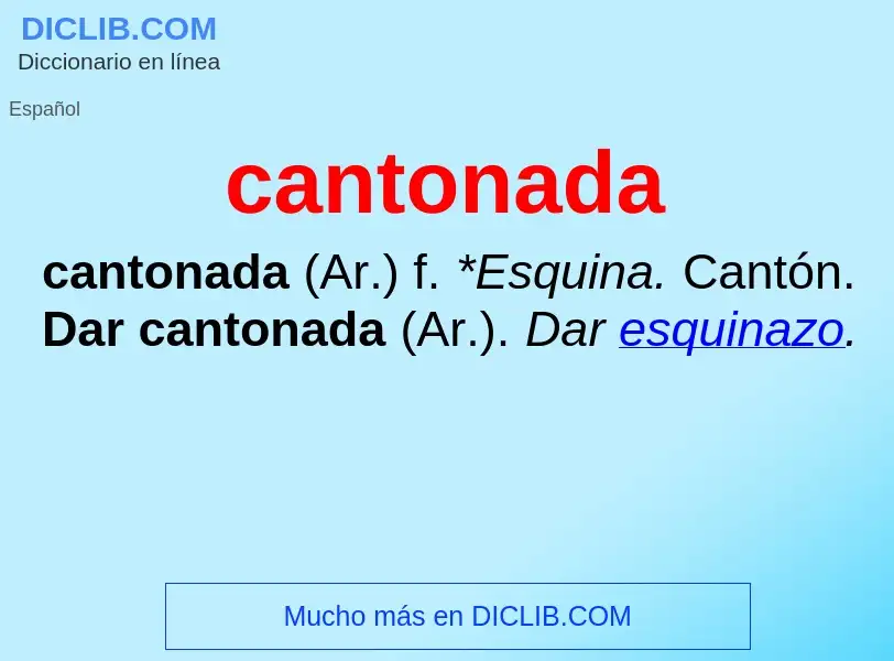 What is cantonada - definition