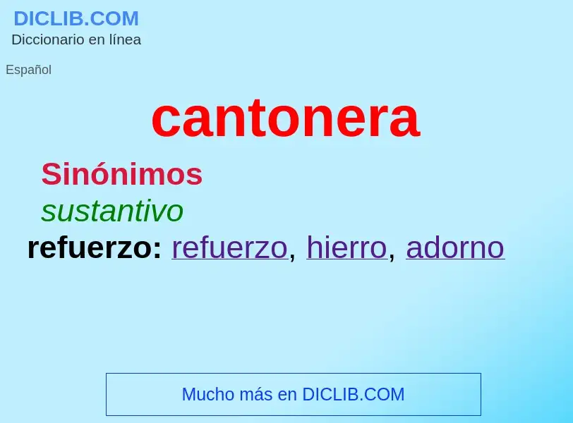 Was ist cantonera - Definition