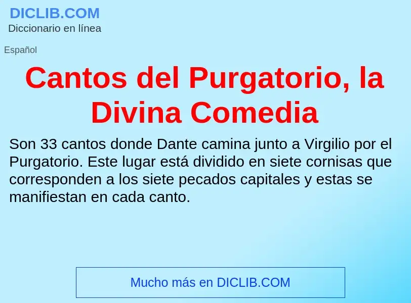 ¿Qué es Cantos del Purgatorio, la Divina Comedia? - significado y definición