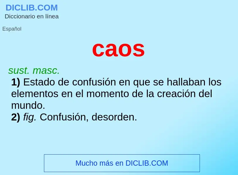 Wat is caos - definition