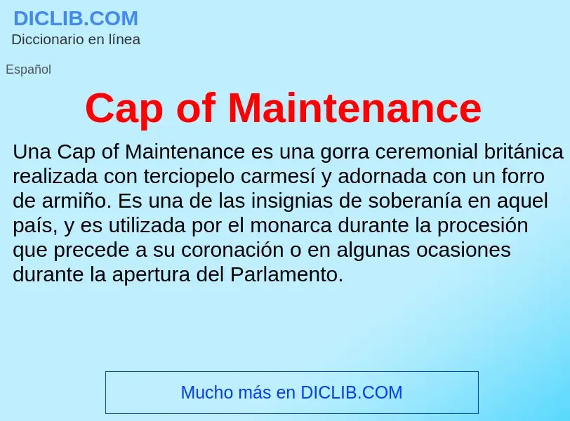 What is Cap of Maintenance - definition