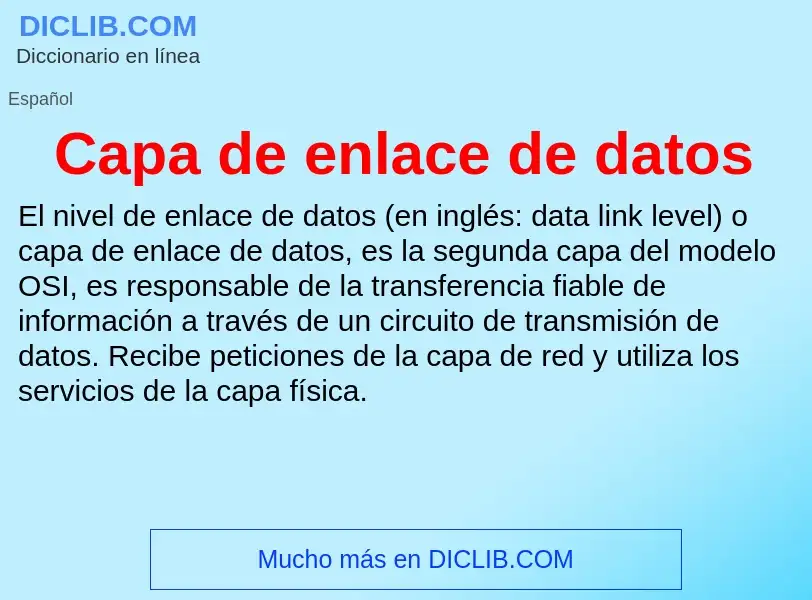 Wat is Capa de enlace de datos - definition