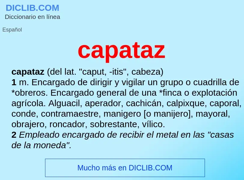 What is capataz - definition