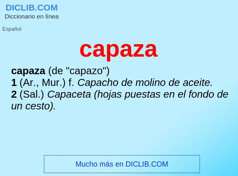 ¿Qué es capaza? - significado y definición