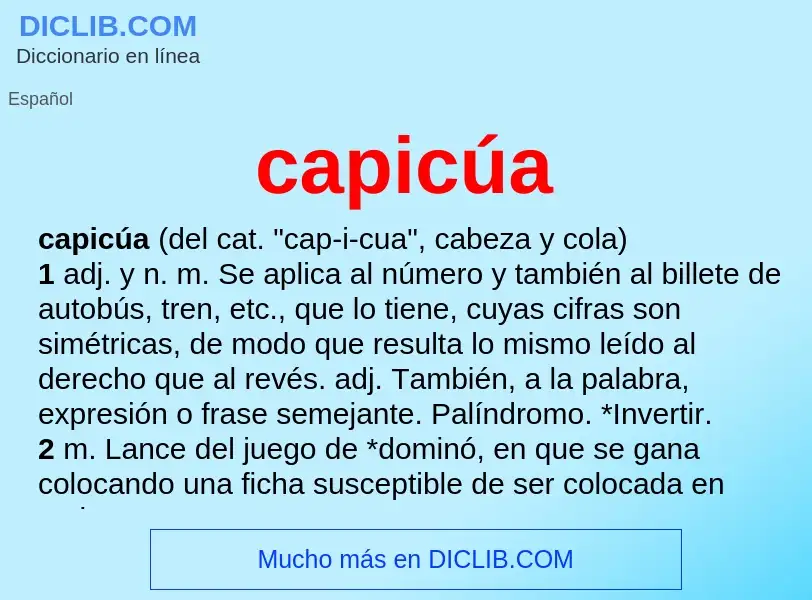 What is capicúa - meaning and definition