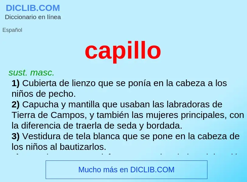 ¿Qué es capillo? - significado y definición