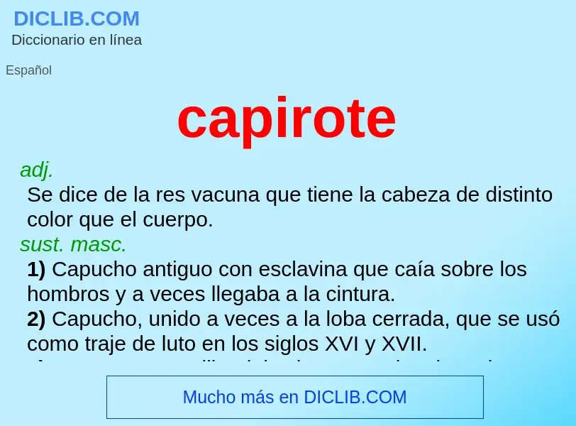 O que é capirote - definição, significado, conceito