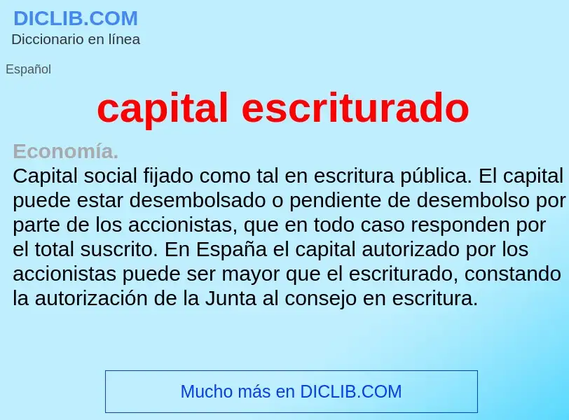 Что такое capital escriturado - определение