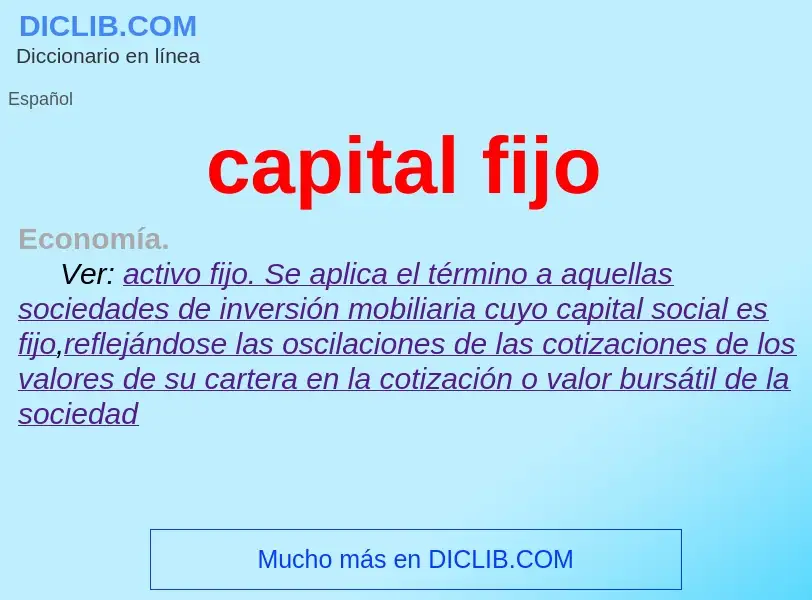 Wat is capital fijo - definition