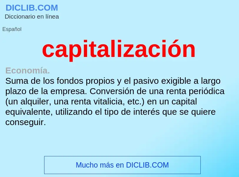 ¿Qué es capitalización? - significado y definición