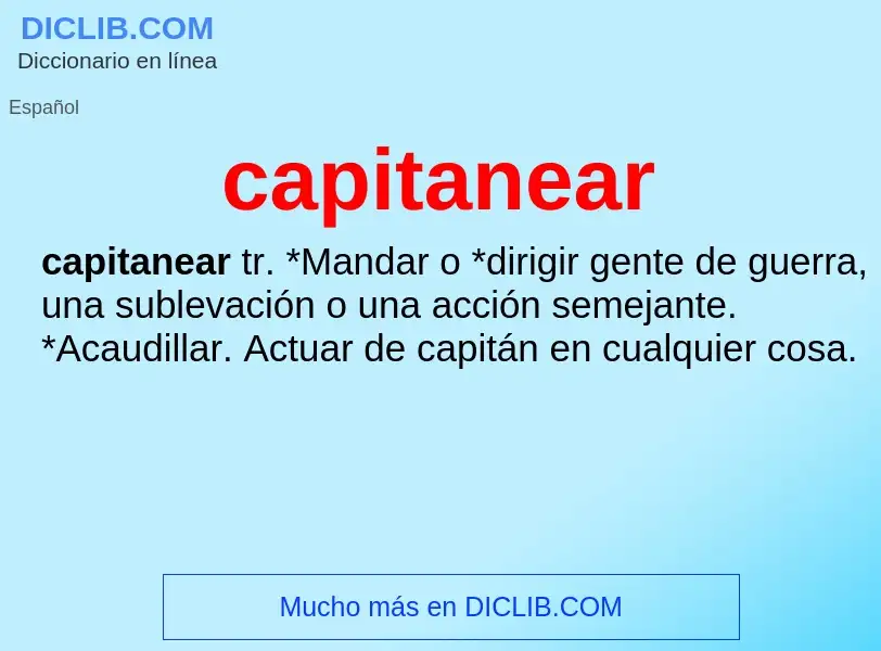 What is capitanear - meaning and definition