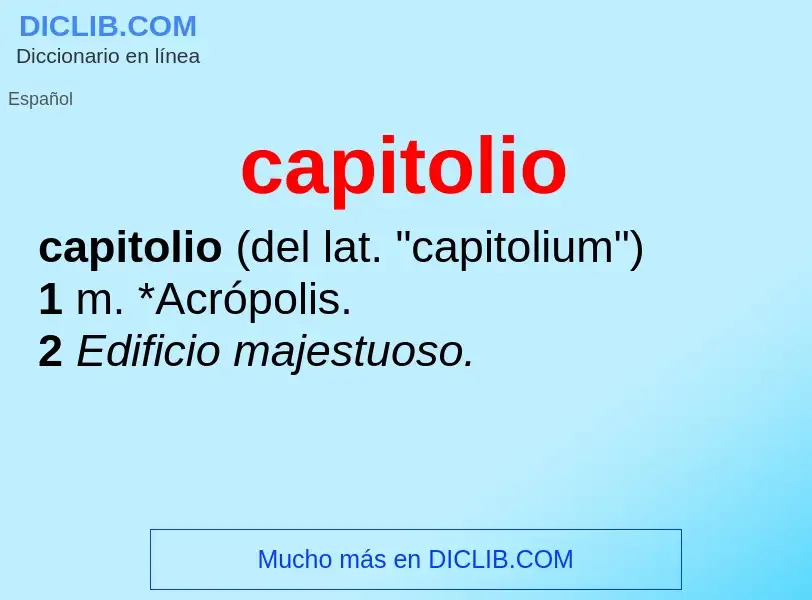 O que é capitolio - definição, significado, conceito