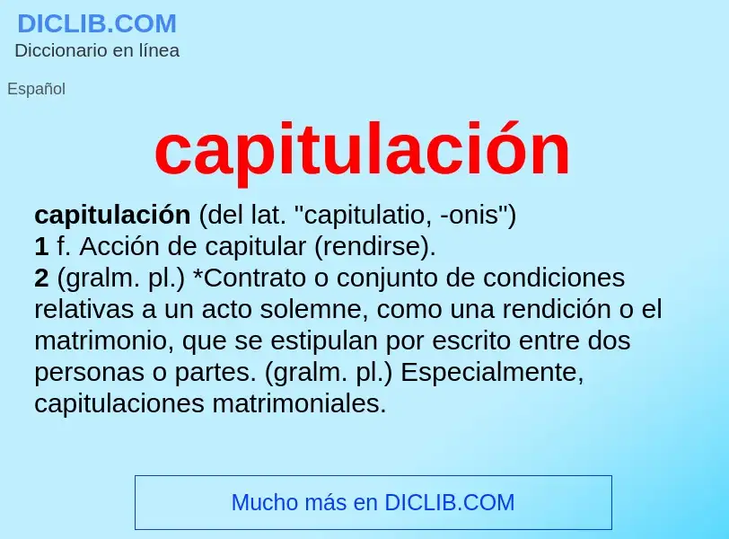 Что такое capitulación - определение