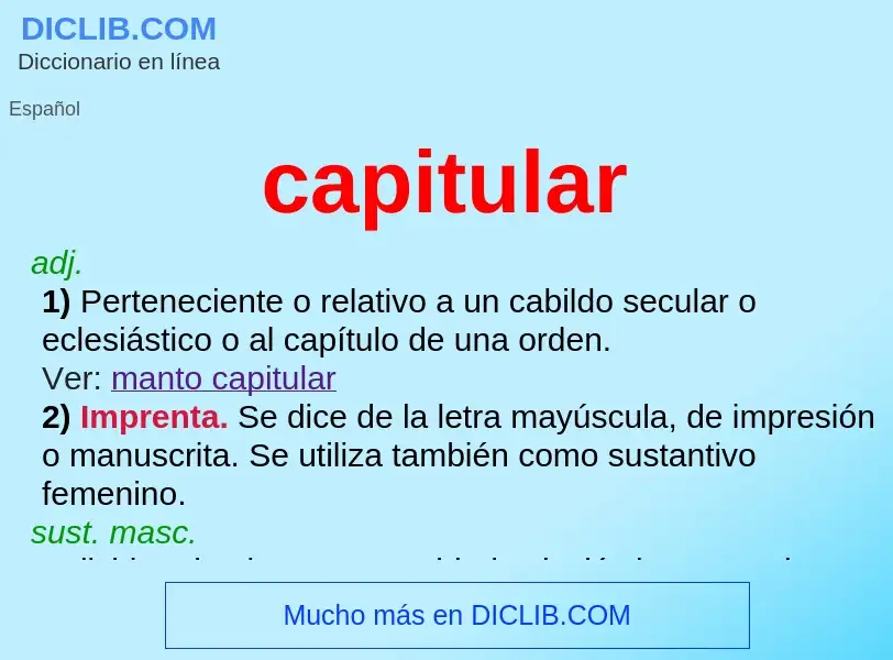 What is capitular - definition