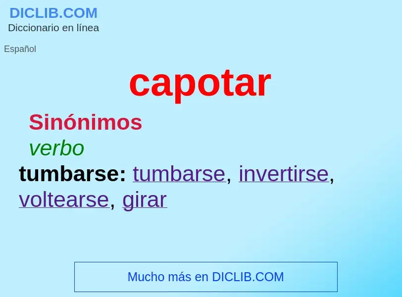 ¿Qué es capotar? - significado y definición